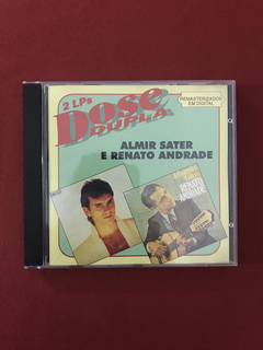 CD - Almir Sater E Renato Andrade - Dose Dupla - Nacional