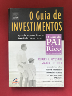 Livro - O Guia De Investimentos - Robert T. Kiyosaki- Campus