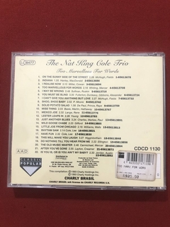 CD - The Nat King Cole Trio - Too Marvellous For - Seminovo - comprar online