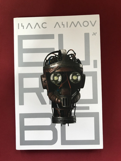 Livro - Eu, Robô - Issac Asimov - Seminovo