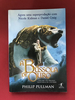 Livro - A Bússola De Ouro - Philip Pullman - Ed. Objetiva