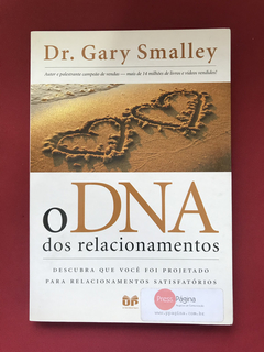 Livro - O DNA Dos Relacionamentos - Dr. Gary Smalley - Semin