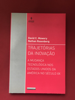 Livro - Trajetórias Da Inovação - David C. Mowery/ Nathan R.