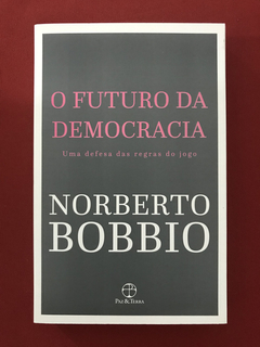 Livro - O Futuro Da Democracia - Norberto Bobbio - Seminovo