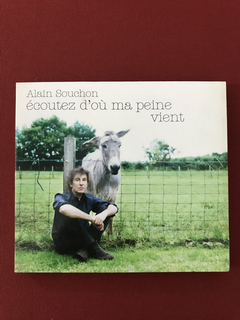 CD - Alain Souchon - Écoutez D' où Ma Peine- Import.- Semin.