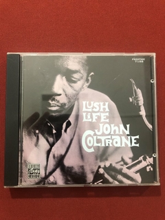 CD - John Coltrane - Lush Life - Importado - Seminovo