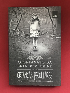 Livro - O Orfanato Da Srta. Peregrine Para Crianças- Semin.