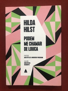 Livro - Podem Me Chamar De Louca - Hilda Hilst - Nova Fronteira - Seminovo