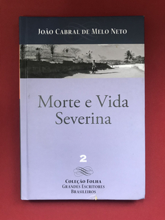 Livro - Morte E Vida Severina - João Cabral De Melo Neto