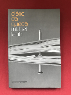 Livro - Diário Da Queda - Michel Laub - Seminovo
