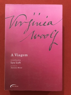 Livro - A Viagem - Virginia Woolf - Ed. Novo Século