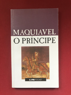 Livro - O Príncipe - Maquiavel - L&PM Pocket - Seminovo
