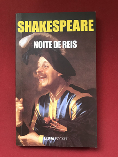 Livro - Noite De Reis - Shakespeare - L&PM Pocket - Seminovo