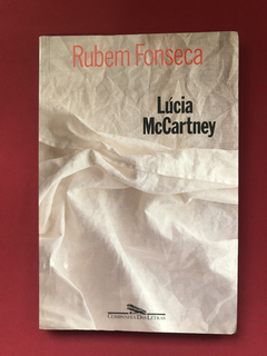 Livro - Lúcia McCartney - Rubem Fonseca - Cia. das Letras
