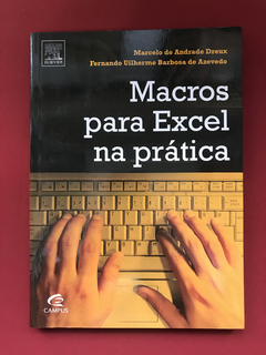 Livro - Macros Para Excel Na Prática - Marcelo de Andrade D.