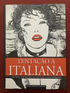 Livro - Tentação À Italiana - Gonçalo Junior - Opera Graphica Editora - Capa Dura