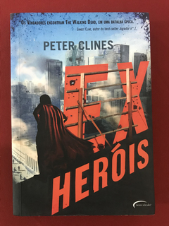 Livro - Ex-Heróis - Peter Clines - Ed. Novo Século