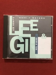 CD - Lee Konitz - Gil Evans - Anti-Heroes - 1991 - Importado