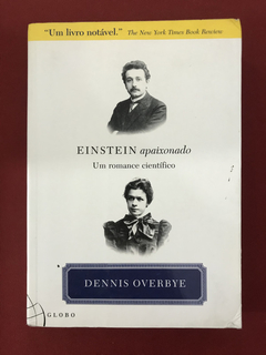 Livro - Einstein Apaixonado - Dennis Overbye - Ed. Globo