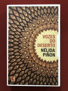Livro - Vozes Do Deserto - Nélida Piñon - Ed. Record - Seminovo