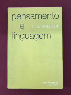 Livro - Pensamento E Linguagem - L. S. Vigotski - Seminovo
