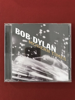 CD - Bob Dylan - Modern Times - Importado - Seminovo
