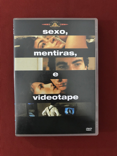 DVD - Sexo, Mentiras, E Videotape - Dir: Steven Soderbergh