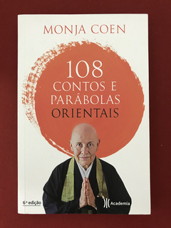 Livro- 108 Contos E Parábolas Orientais- Monja Coen - Semin.