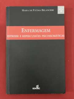 Livro - Enfermagem - Maria de Fátima Belancieri - Seminovo