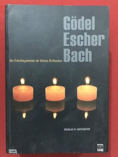 Livro - Godel Escher Bach - Douglas R. Hofstadter - Editora UNB