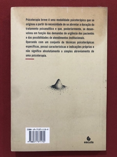 Livro - Psicoterapia Breve Psicanalítica - Haydeé C. Kahtuni - Editora Escuta - comprar online