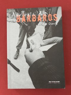 Livro - Apologia Dos Bárbaros - Mike Davis - Seminovo