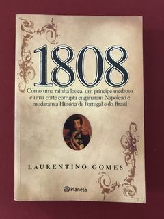 Livro - 1808 - Laurentino Gomes - Ed. Planeta