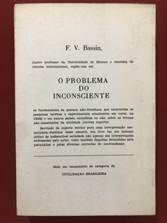Livro - O Problema Do Inconsciente - F. V. Bassin - Civilização Brasileira - comprar online