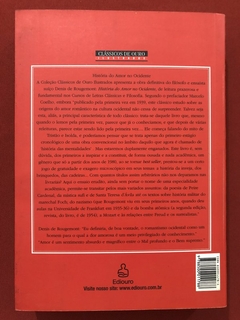 Livro - História Do Amor No Ocidente - Denis De Rougemout - Ed. Ediouro - comprar online
