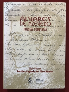 Livro - Álvares De Azevedo: Poesias Completas - Lumna Maria Simon - Unicamp