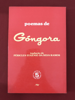 Livro - Poemas De Góngora - Coleção Toda Poesia Volume 5 - comprar online