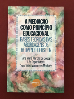 Livro - A Mediação Como Princípio Educacional - Ed. Senac