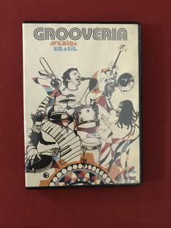 DVD - Grooveria Avenida Brasil - Seminovo