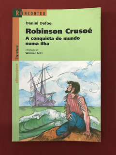Livro - Robinson Crusoé - Série Reencontro - Seminovo