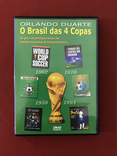 DVD - O Brasil Das 4 Copas - Orlando Duarte - Seminovo
