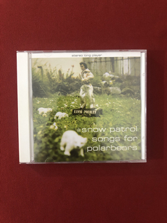 CD - Snow Patrol - Songs For Polarbears - Nacional- Seminovo