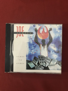 CD - Joe Sample - Ashes To Ashes - Importado - Seminovo