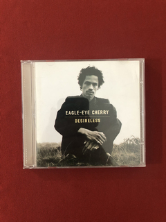 CD - Eagle- Eye Cherry - Desireless - Nacional