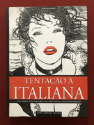 Livro - Tentação À Italiana - Gonçalo Junior - Opera Graphica Editora - Seminovo