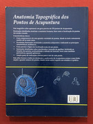 Livro - Anatomia Topográfica Dos Pontos De Acupuntura - Eachou Chen - Roca - comprar online