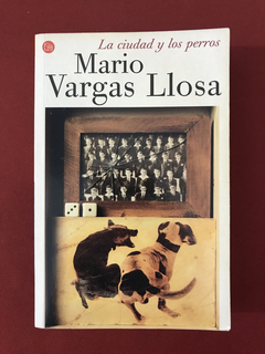 Livro - La Ciudad Y Los Perros - Mario Vargas Llosa