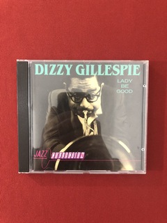CD - Dizzy Gillespie- Lady Be Good- Jazz Collection- Import.
