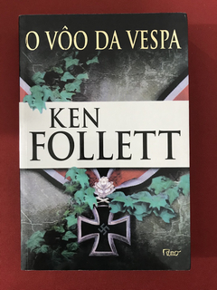 Livro - O Vôo Da Vespa - Ken Follett - Ed. Rocco - Seminovo