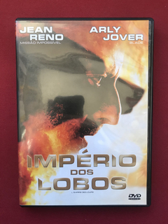 DVD - Império Dos Lobos - Jean Reno / Arly Jover